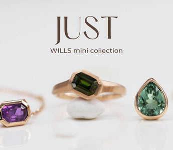WILLS 《JUST》- 包鑲工藝，追求天然寶石最純粹的光芒 - WILLS JEWELLERY